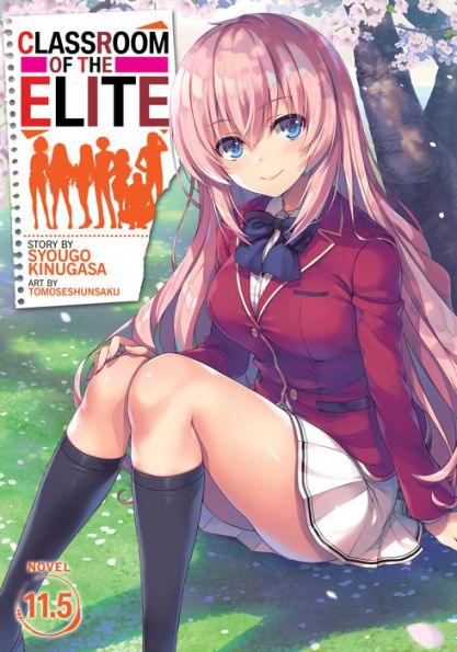 Classroom of the Elite (Light Novel) Vol. 11.5 - Paperback | Diverse Reads