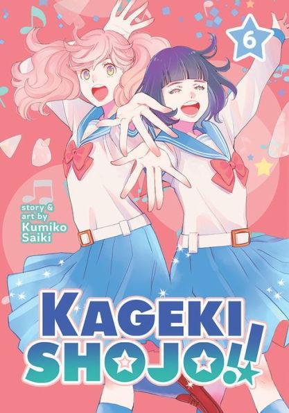 Kageki Shojo!! Vol. 6 - Diverse Reads