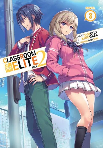 Classroom of the Elite: Year 2 (Light Novel) Vol. 3 - Paperback | Diverse Reads