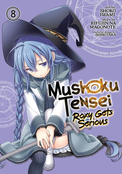 Mushoku Tensei: Roxy Gets Serious Vol. 8 - Paperback | Diverse Reads