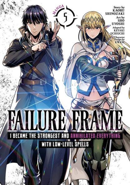 Failure Frame: I Became the Strongest and Annihilated Everything with Low-Level Spells Manga Vol. 5 - Paperback | Diverse Reads