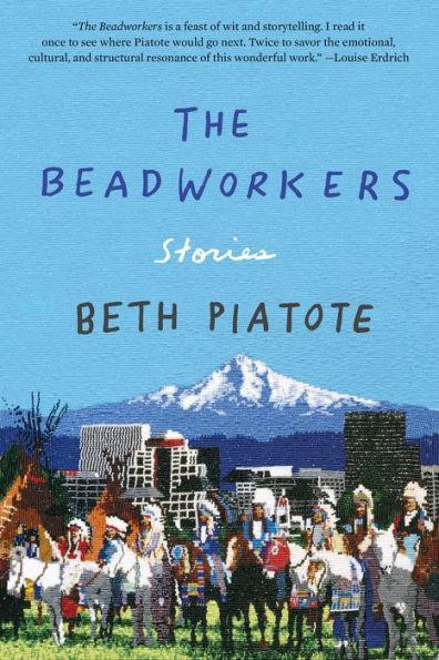 The Beadworkers: Stories - Diverse Reads