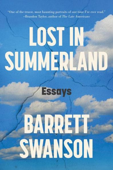 Lost in Summerland: Essays - Paperback | Diverse Reads