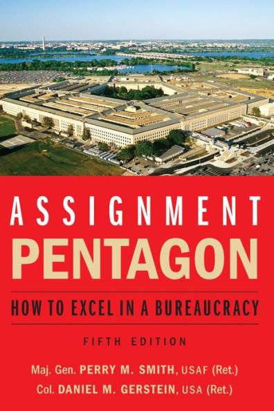 Assignment: Pentagon: How to Excel in a Bureaucracy - Paperback | Diverse Reads