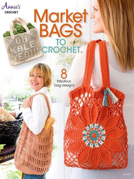 Market Bags to Crochet - Paperback | Diverse Reads