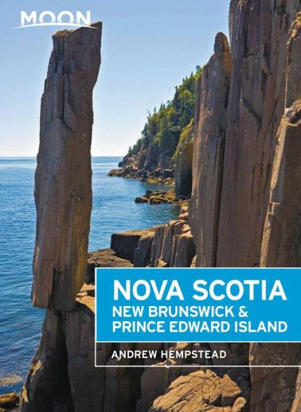 Moon Nova Scotia, New Brunswick & Prince Edward Island - Paperback | Diverse Reads