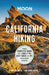 Moon California Hiking: The Complete Guide to 1,000 of the Best Hikes in the Golden State - Paperback | Diverse Reads