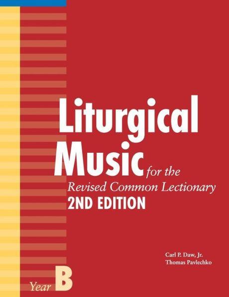 Liturgical Music for the Revised Common Lectionary, Year B - Paperback | Diverse Reads