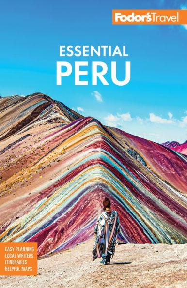 Fodor's Essential Peru: with Machu Picchu & the Inca Trail - Paperback | Diverse Reads