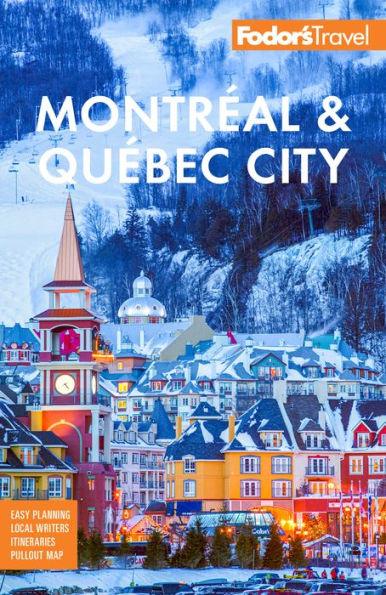 Fodor's Montreal & Quebec City - Paperback | Diverse Reads