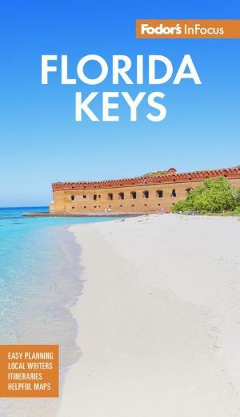 Fodor's InFocus Florida Keys: with Key West, Marathon & Key Largo - Paperback | Diverse Reads
