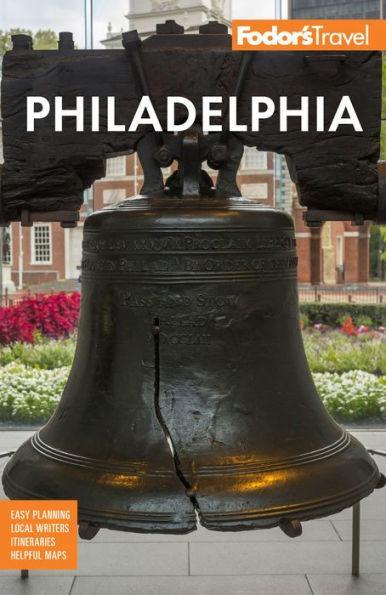 Fodor's Philadelphia: with Valley Forge, Bucks County, the Brandywine Valley, and Lancaster County - Paperback | Diverse Reads