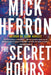 The Secret Hours - Hardcover | Diverse Reads