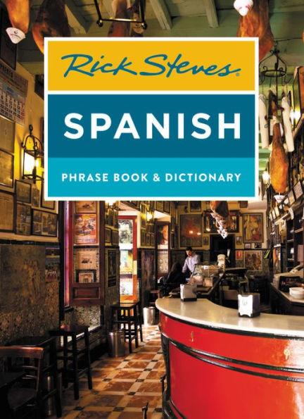 Rick Steves Spanish Phrase Book & Dictionary - Paperback | Diverse Reads