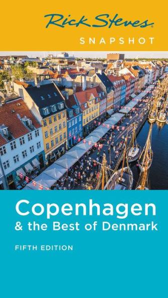 Rick Steves Snapshot Copenhagen & the Best of Denmark - Paperback | Diverse Reads