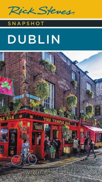 Rick Steves Snapshot Dublin - Paperback | Diverse Reads