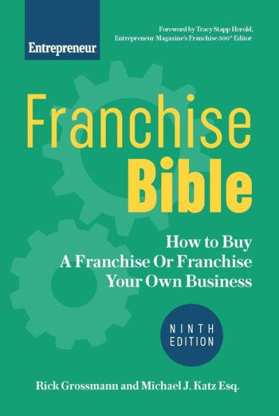 Franchise Bible: How to Buy a Franchise or Franchise Your Own Business - Paperback | Diverse Reads