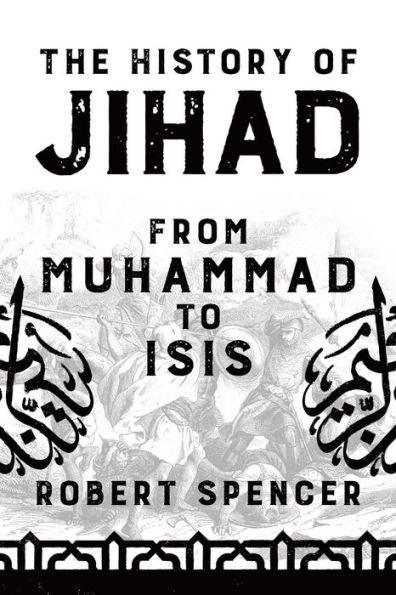 The History of Jihad: From Muhammad to ISIS - Paperback | Diverse Reads