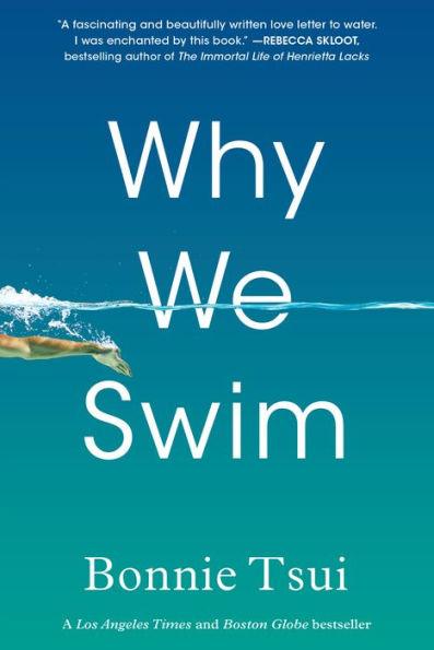 Why We Swim - Paperback | Diverse Reads