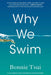 Why We Swim - Paperback | Diverse Reads