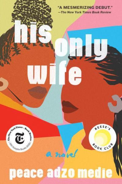 His Only Wife - Paperback | Diverse Reads