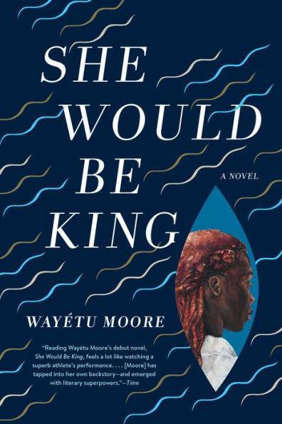 She Would Be King - Paperback(Reprint) | Diverse Reads