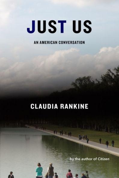 Just Us: An American Conversation -  | Diverse Reads