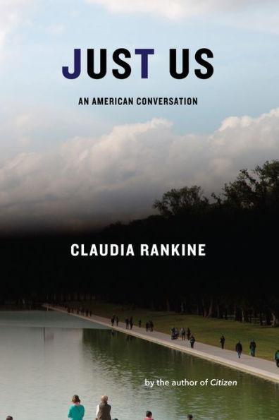 Just Us: An American Conversation - Paperback | Diverse Reads