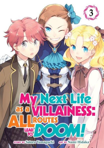 My Next Life as a Villainess: All Routes Lead to Doom! Manga, Vol. 3 - Paperback | Diverse Reads