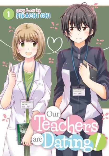 Our Teachers Are Dating! Vol. 1 - Diverse Reads