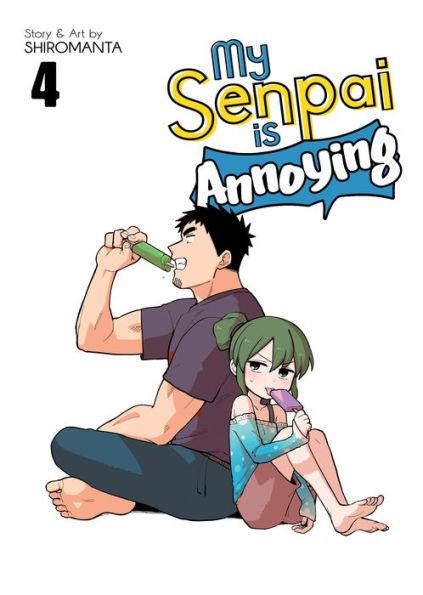 My Senpai Is Annoying Vol. 4 - Paperback | Diverse Reads