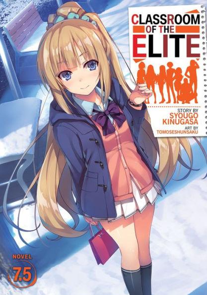 Classroom of the Elite (Light Novel) Vol. 7.5 - Paperback | Diverse Reads