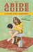 The Abide Guide: Living Like Lebowski - Paperback | Diverse Reads