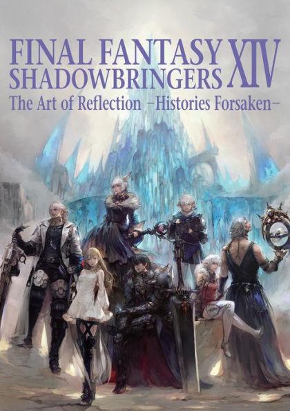 Final Fantasy XIV: Shadowbringers -- The Art of Reflection -Histories Forsaken- - Paperback | Diverse Reads