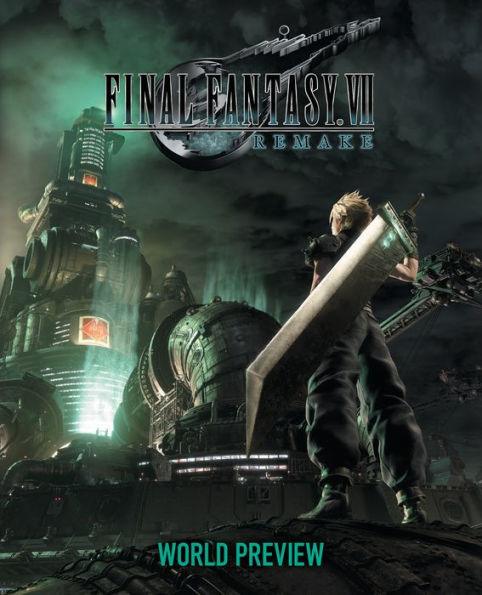 Final Fantasy VII Remake: World Preview - Hardcover | Diverse Reads
