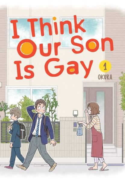 I Think Our Son Is Gay 01 - Diverse Reads