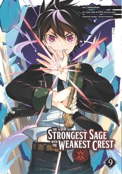 The Strongest Sage with the Weakest Crest 09 - Paperback | Diverse Reads