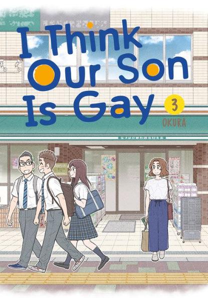 I Think Our Son Is Gay 03 - Diverse Reads