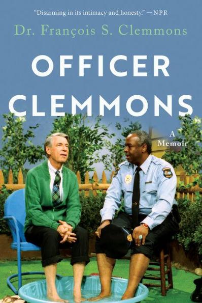 Officer Clemmons: A Memoir - Paperback | Diverse Reads