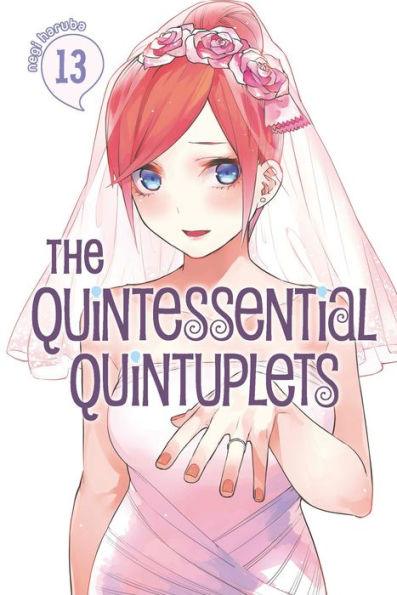 The Quintessential Quintuplets, Volume 13 - Paperback | Diverse Reads
