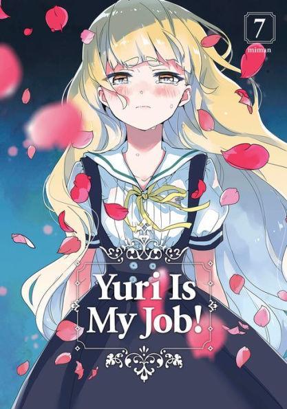 Yuri Is My Job!, Volume 7 - Diverse Reads