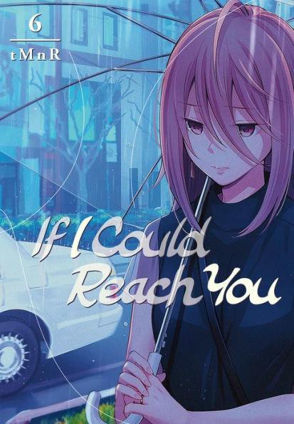 If I Could Reach You, Volume 6 - Paperback | Diverse Reads