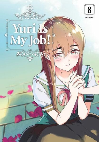 Yuri Is My Job!, Volume 8 - Diverse Reads