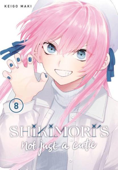 Shikimori's Not Just a Cutie 8 - Paperback | Diverse Reads
