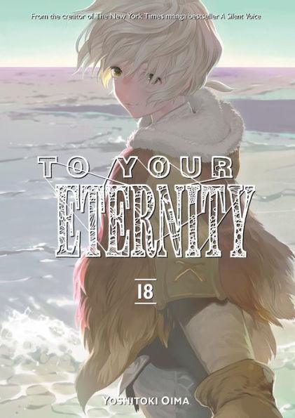 To Your Eternity, Volume 18 - Paperback | Diverse Reads