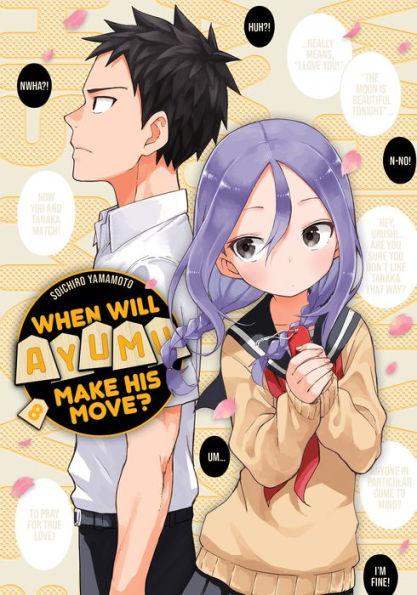 When Will Ayumu Make His Move? 8 - Diverse Reads