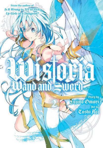 Wistoria: Wand and Sword 2 - Paperback | Diverse Reads