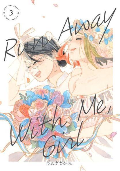 Run Away With Me, Girl 3 - Paperback | Diverse Reads