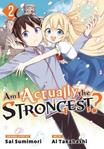 Am I Actually the Strongest? 2 (Manga) - Paperback | Diverse Reads