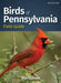 Birds of Pennsylvania Field Guide - Paperback | Diverse Reads